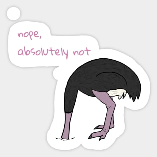 Ostrich Nope Sticker